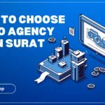 How to Choose SEO agency in SUrat